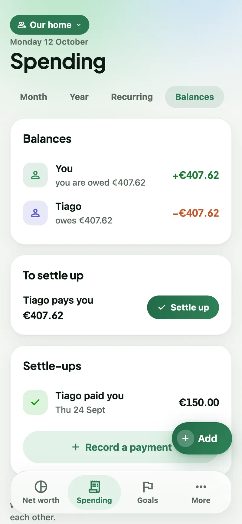 Balances in a shared space: Tiago owes you €407.62, with the suggested payment and a past settle-up.