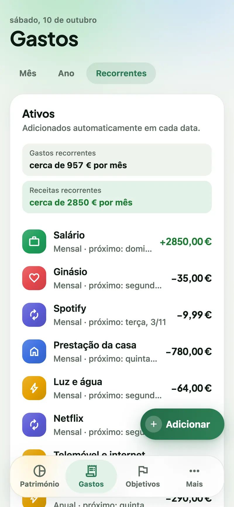 Vista de recorrentes com salário, ginásio, Spotify, prestação da casa e outros pagamentos mensais com as próximas datas.